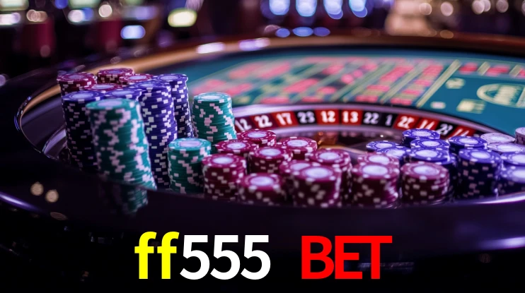 Tournaments ff555 bet