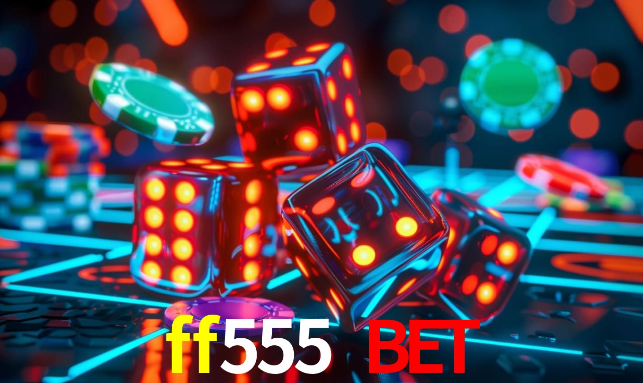 Estatísticas do Jogo ff555 bet