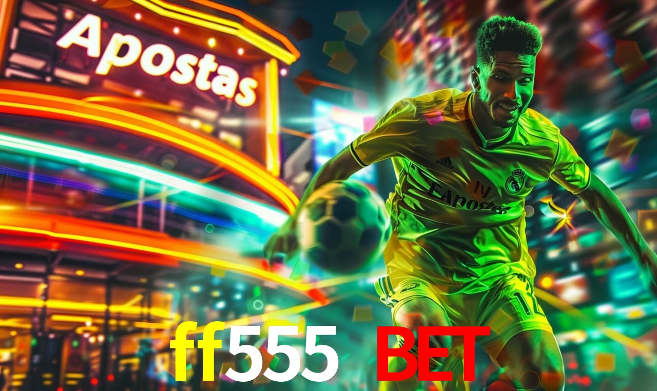ff555 bet Tipos de máquinas caça-níqueis