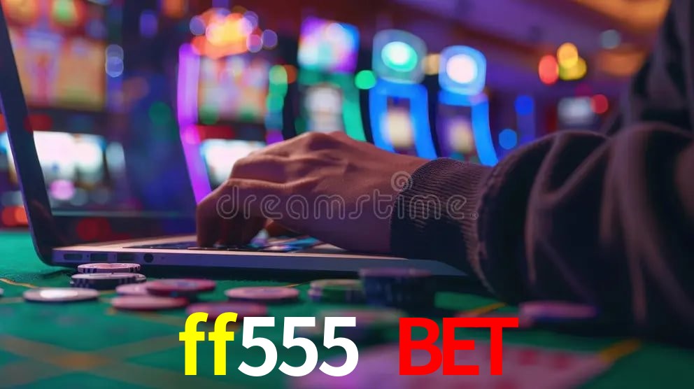 Benefícios da Conta ff555 bet