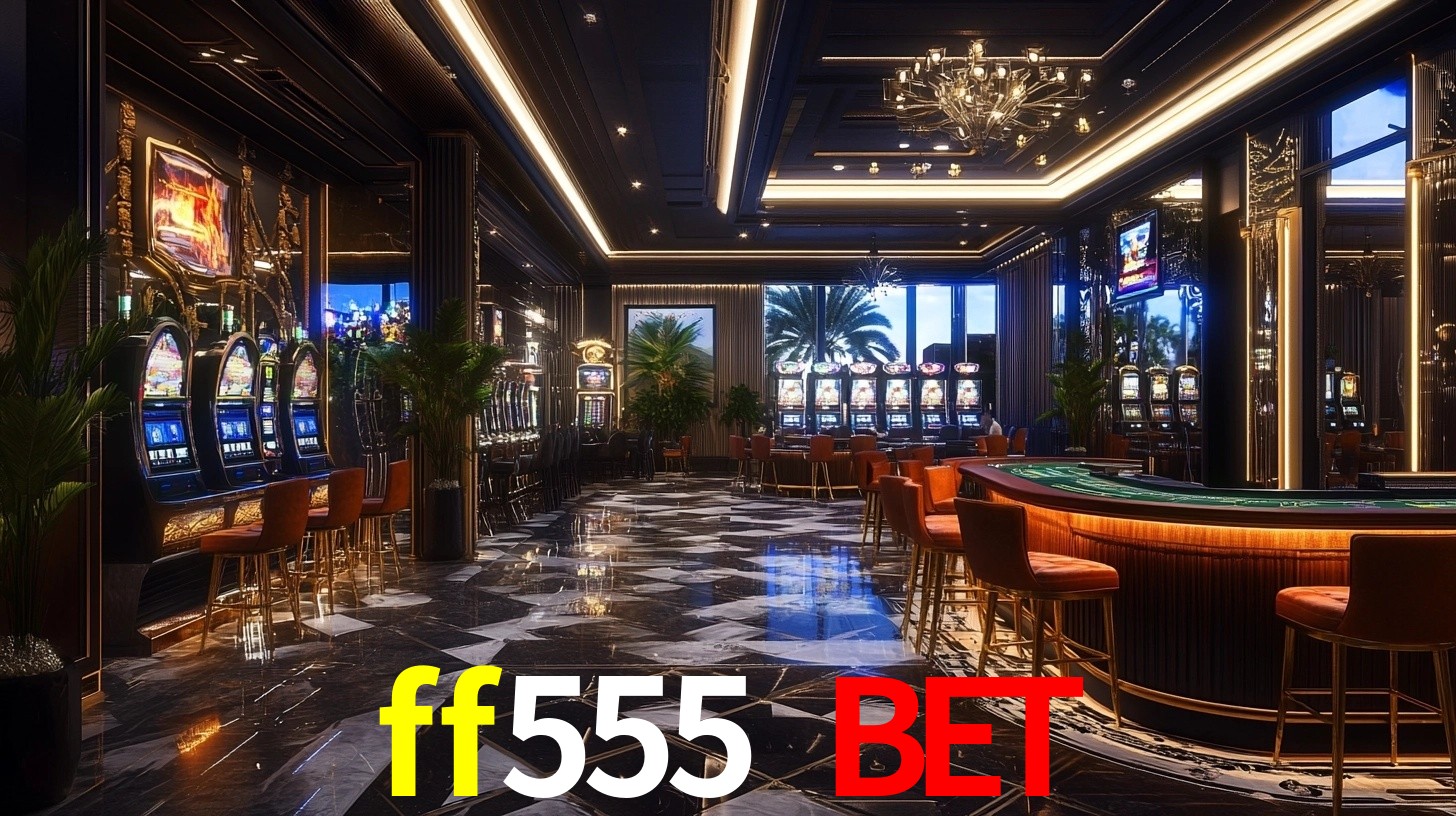 ff555 bet
