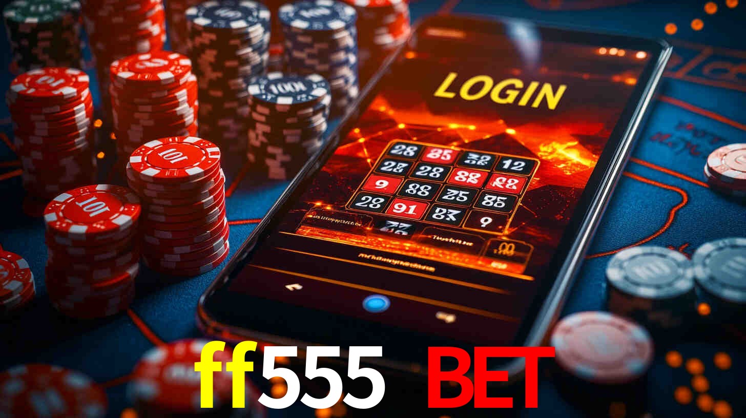 Ofertas App ff555 bet