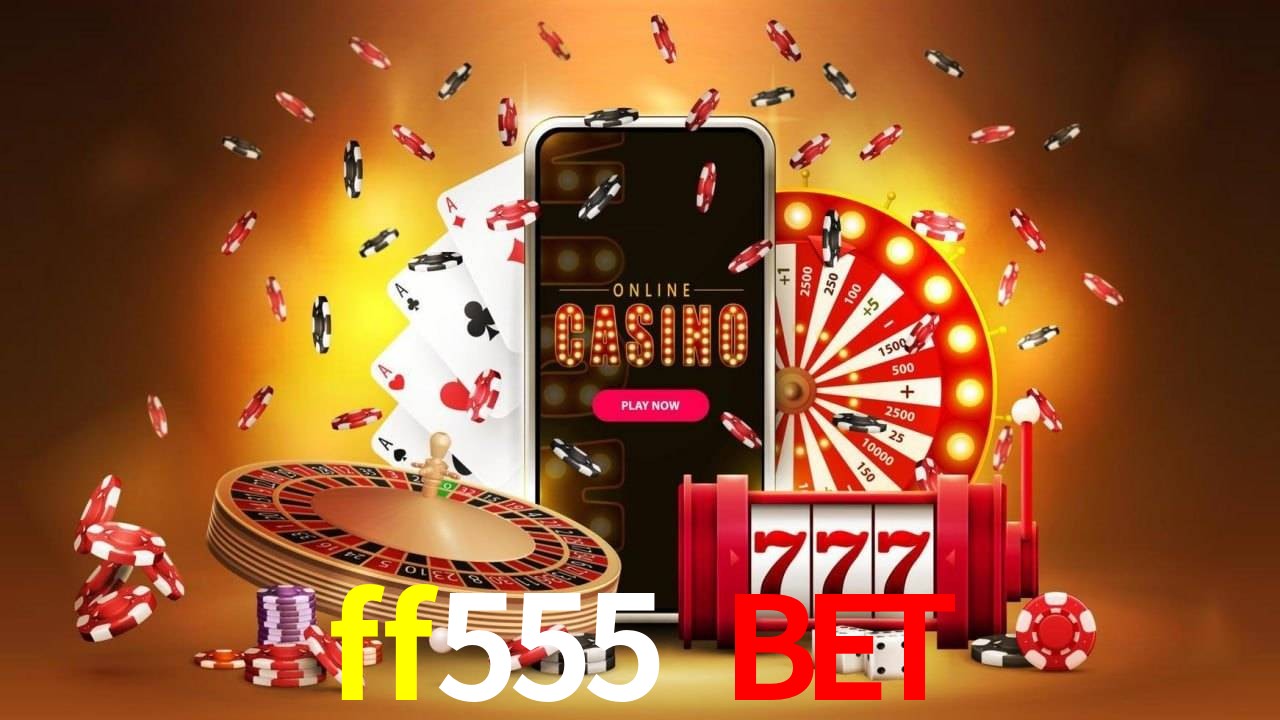 ff555 bet Processo de inscrição
