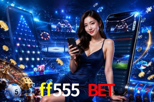 Slot Games ff555 bet