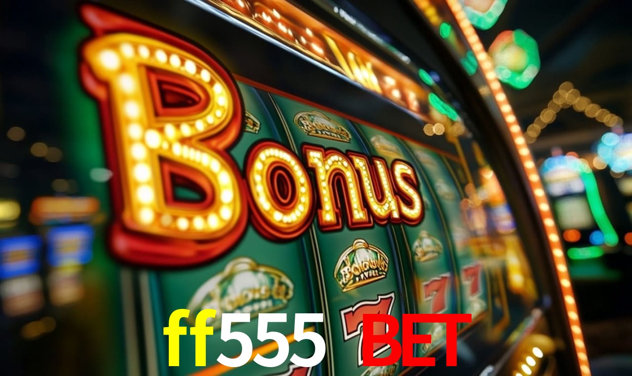 Estratégias ff555 bet